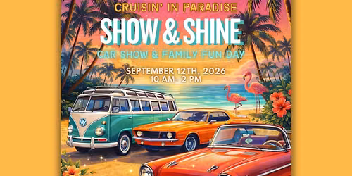 Cruisin' in Paradise Show & Shine Car Show 