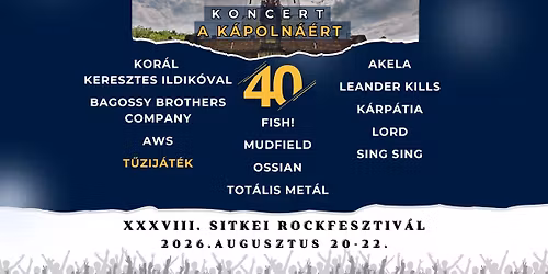 XXXVIII. Sitkei Rockfesztiv\u00e1l Park Inn by Radisson S\u00e1rv\u00e1r 