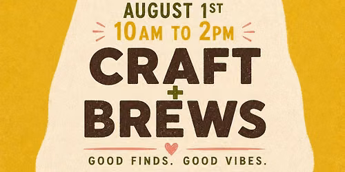 August - Craft + Brews Market Day