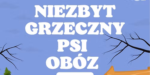 Niezbyt grzeczny psi ob\u00f3z z Jakubem Delura 