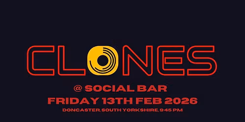 Clones at Social Bar