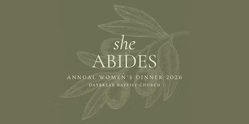 She Abides - Annual Women's Dinner
