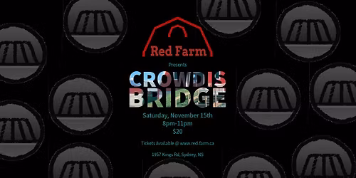 Crowdis Bridge @ Red Farm