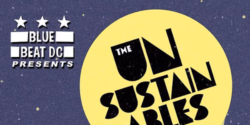 August Bluebeat: The Unsustainables + SKANK
