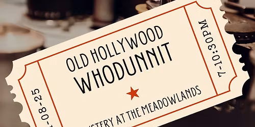An Old Hollywood Whodunnit: Mystery at the Meadowlands