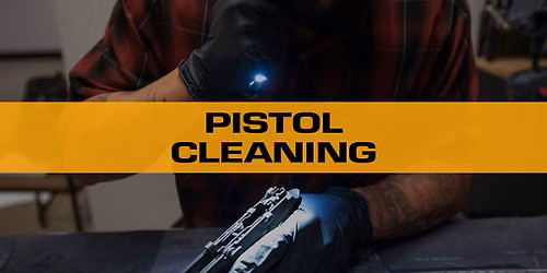 Pistol Cleaning