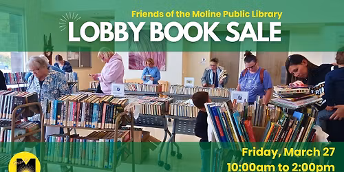 Friends of the Moline Public Library Lobby Book Sale