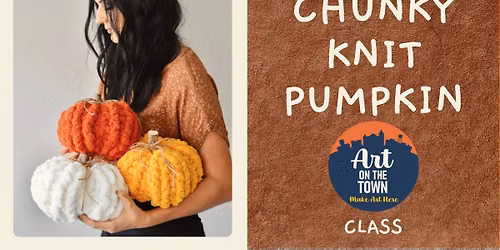 Chunky Knit Pumpkin Class