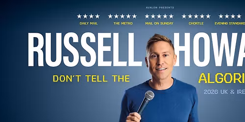 Russell Howard - Don't Tell The Algorithm