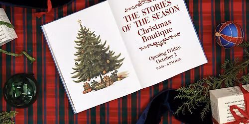 The Stories of the Season \u2022 Christmas Boutique Opening