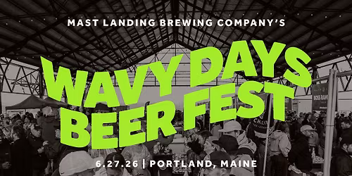 Mast Landing's Wavy Days Beer Fest