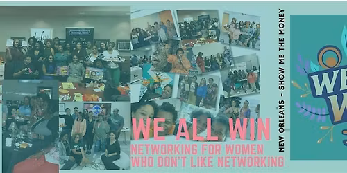 We All Win Live! New Orleans (Show Me the Money Edition)