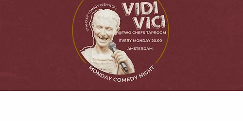 Funny Vidi Vici Presents: Monday Stand Up Comedy Night in English