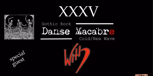 Koncert: XXXV lat Danse Macabre + go\u015b\u0107 With