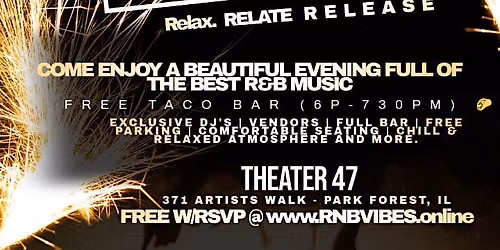 R&B VIBES ON THURSDAY | Relax.RELATE. R E L E A S E....
