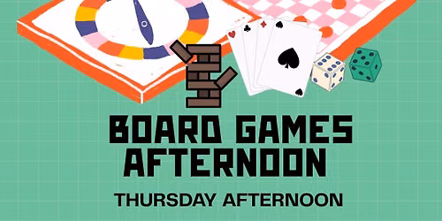 Board Game Afternoon 
