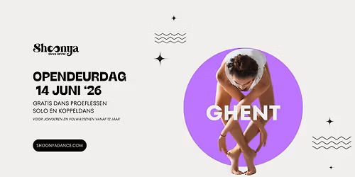 Shoonya Dance Opendeurdag: Free Dance Trials in Ghent! \ud83d\udc83\u2728