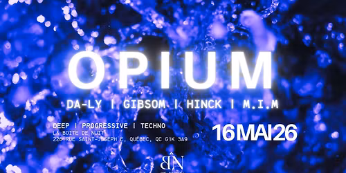Soir\u00e9e OPM :: Da-Ly | Gibsom | Hinck | M.i.M