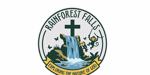 Rain Forest Falls: RCC'S VBS 2026