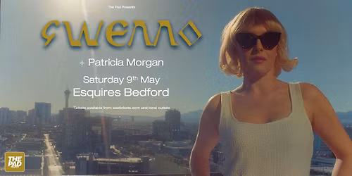Gwenno + Patricia Morgan : Saturday 9th May