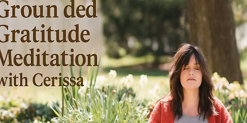 The Light Within: A Morning Meditation on Gratitude with Cerissa