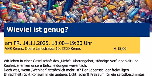 Wieviel ist genug? Achtsam konsumieren, bewusst entscheiden