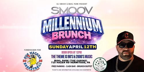 Smoov's Millennium Brunch Experience