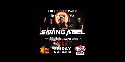 Saving Abel x Scotty Austin at Dr Pepper Park
