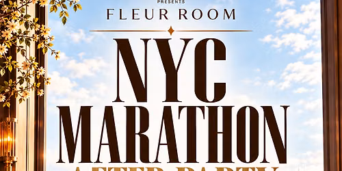 NYC Marathon After-Party at The Fleur Room