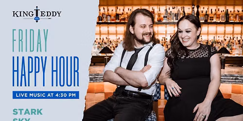 Happy Hour with Stark Sky