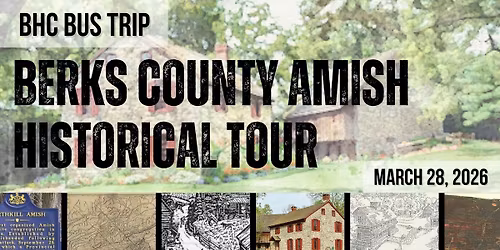 Berks County Amish Historical Tour