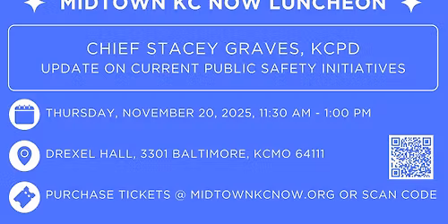 Midtown KC Now Luncheon: KCPD Chief Stacey Graves