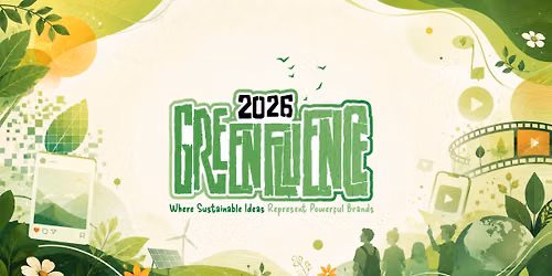 GreenFluence 2026: National Sustainable Advertising & Digital Campaign Competition