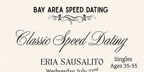 CLASSIC SPEED DATING MARIN | Ages 35-55