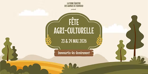 \ud83c\udf3f F\u00caTE AGRI-CULTURELLE AUX GRANGES DE FRANOULD \ud83c\udf3f