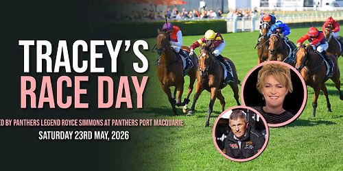 Tracey's Race Day Hosted by Royce Simmons