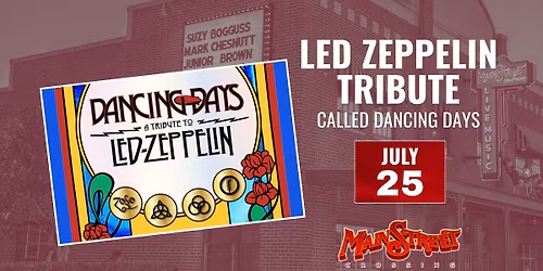 Led Zeppelin Tribute called Dancing Days | LIVE at Main Street Crossing