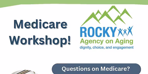 FREE Medicare Workshop: Medicare 101 & Navigating the Plan Finder Online