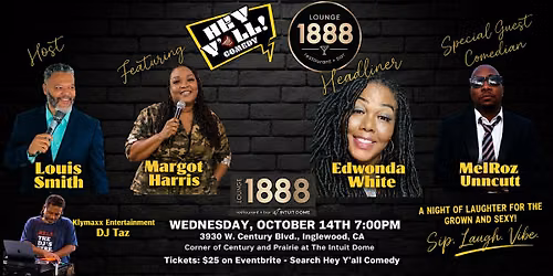 Hey Y'all Comedy @ Lounge 1888