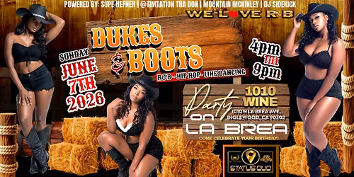Dukes & Boots \u201cParty ON La Brea\u201d