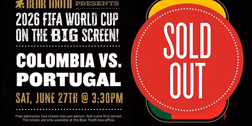 SOLD OUT \u2022 World Cup 2026: Colombia vs. Portugal \u2013 Live on the Big Screen!