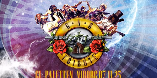 GN'R TRIBUTE \/\/ TINGHALLEN, Viborg