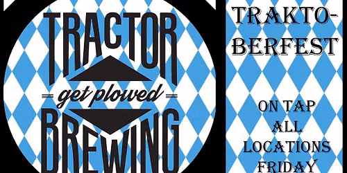 Traktoberfest Beer Release
