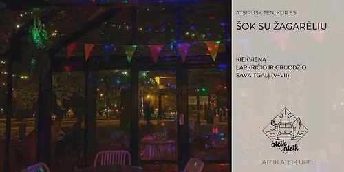 \u0160OK SU \u017dAGAR\u0116LIU