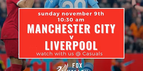 LFC Match Day 11\/9 @ 10:30am