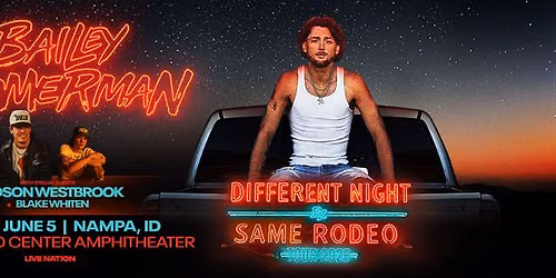 Bailey Zimmerman Different Night Same Rodeo Tour 2026