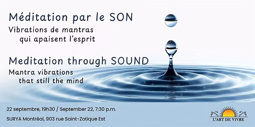 M\u00e9ditation par le son -- Meditation through sound