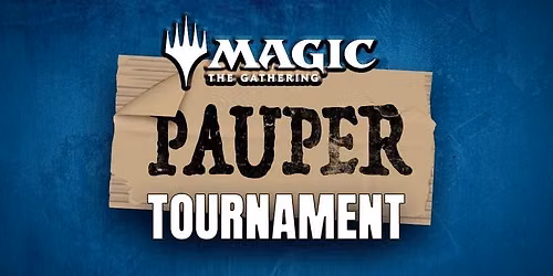 MTG: Pauper Tournament