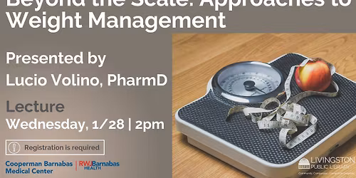 Beyond the Scale: Approaches to Weight Management