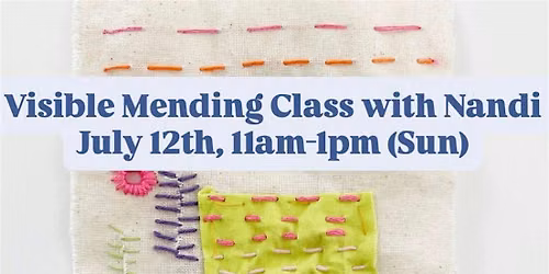 Visible Mending Class with Nandi
